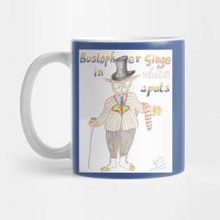 Bustopher Ginge in White Spats Mug